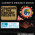 LADWP Project begins at Sepulveda Basin Los Angeles Cricket